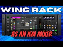 Behringer Wing Rack as an IEM Mixer - Tutorial / Examples