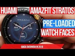 Huami Amazfit Stratos Pre-loaded Watch Faces