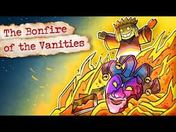 The Bonfire of the Vanities | Italian History | Extra History