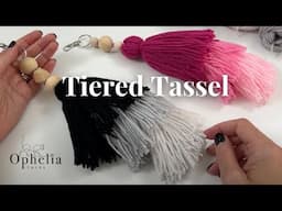 Tiered Tassel Tutorial // Pimp your tassels // Ophelia Talks Crochet