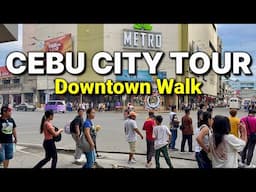 CEBU CITY WALKING TOUR 2025 | Cebu, Philippines