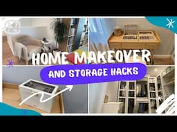 ORGANIZE WITH ME: Smart storage and home makeover hacks