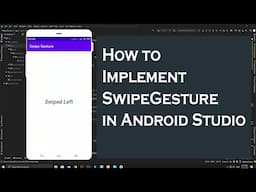 How to Implement Swipe Gesture in Android Studio | SwipeGesture |