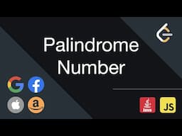 Leetcode - Palindrome number explained in Javascript & Java | Coding interview question