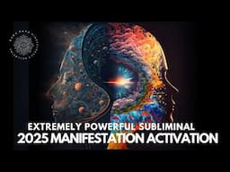 2025 Most Powerful Subliminal Affirmations 🌟 (This Changes Everything!)