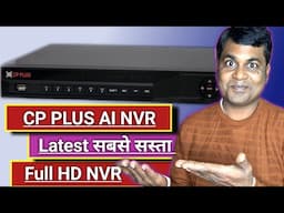 CP PLUS AI NVR in 2025, Cost effective AI NVR in CP Plus !! CP plus latest AI NVR