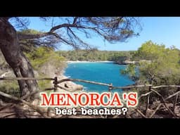 Best BEACHES in MENORCA? Not what we were expecting!