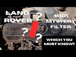 Land Rover Perentie 4BD1 mystery fuel filter, the one you didn’t know about?