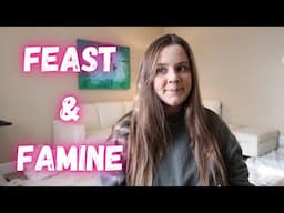 how I survive the feast and famine of being an artist (& some rambling)