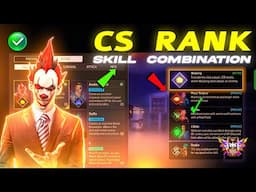 CS ranked character Combination 2025 | Best character combination in Free Fire | CS rank Combination