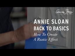 How to Create a Rustic Effect with Annie Sloan Chalk Paint