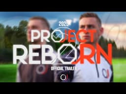 PROJECT REBORN 2: Official Trailer