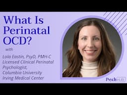 What Is Perinatal OCD?