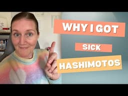 How I got sick with Hashimoto's