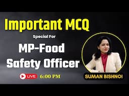 MP Food Safety Officer | MP FSO Vacancy 2025 Important MCQs