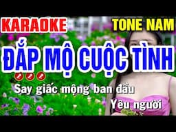 ĐẮP MỘ CUỘC TÌNH Karaoke Nhạc Sống Tone Nam - Mai Phạm Karaoke