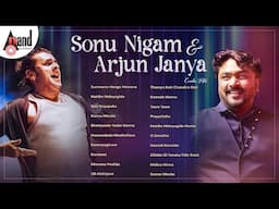 Sonu Nigam & Arjun Janya Combo Hits || Kannada Movies Selected Songs || #anandaudiokannada