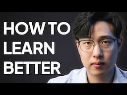 How To Study And Learn (Full Masterclass)