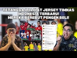 TETANGGA IRI LIHAT JERSEY TIMNAS INDONESIA TERBARU! MEREKA BEREBUT PENGEN BELI JERSEY!