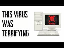 This Computer Virus Shook the World | Nostalgia Nerd