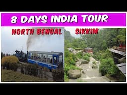 8 Days India Tour [Sikkim, North Bengal] | North Bengal and Sikkim Tour Plan