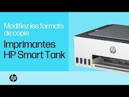 Modifiez les formats de copie pour les imprimantes HP Smart Tank | HP Support