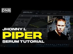 How To Make BASS Like Jonny L - Piper | Serum Tutorial