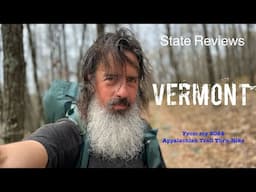 Review of Vermont From My 2024 Appalachian Trail Thru-Hike