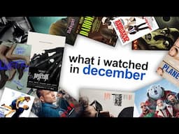 what i watched in december