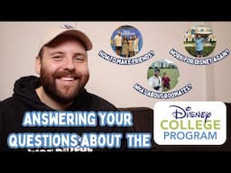 Answering Your Questions About the Disney College Program | DCP Q&A