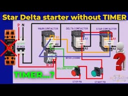 Star Delta Starter without TIMER | Semi star delta starter