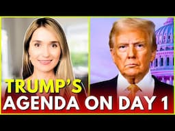 🔴 TRUMP'S AGENDA ON DAY 1: Mass Deportations, Tax Cuts, 100% Tariffs and Demoting Fed's Powell?