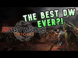 DYNASTY WARRIORS: ORIGINS ! Why Fans Love it!!!