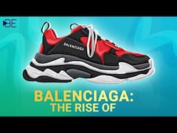 The History of Balenciaga: The Rise will Shock you