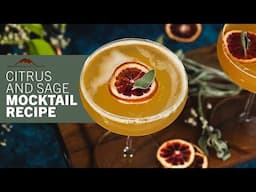 Citrus & Sage Mocktail Recipe