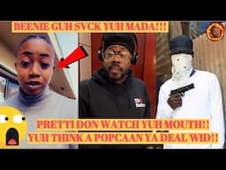 PRETTI DON Get WARNING After DISSIN BEENIE MAN About His MOTHER Beenie WOMAN Clap At VYBZ KARTEL