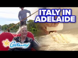 A slice of Italy in Adelaide | Getaway