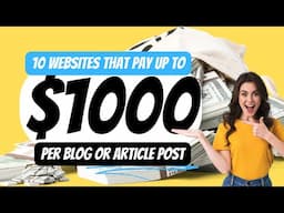 10 websites that pay $200-$1000 a blog post