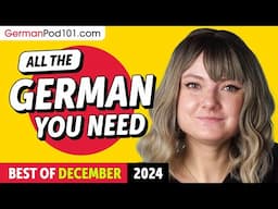 Your Monthly Dose of German - Best of December 2024