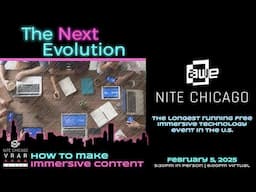 AWE Nite Chicago: How to Make Immersive Content