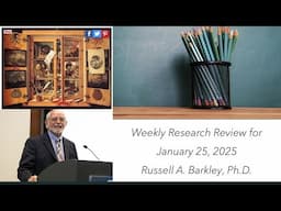 Weekly Research   January 25, 2025