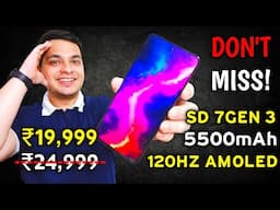 Biggest Deal 🔥 ₹19,999 Best Allrounder Smartphone | SD 7 GEN 3, 5500MAH | Best Phone Under ₹20,000