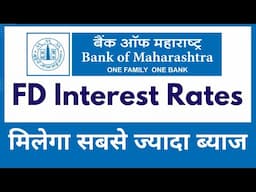 Is Bank of Maharashtra REALLY the Best FD Option for 2024?