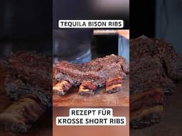 Tequila Bison Short Ribs mit sensationeller Kruste #shortribs #bison #shorts