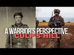 Gettysburg: A Warrior's Perspective at Culp's HIll