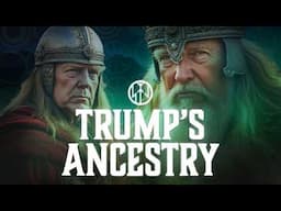 Donald Trump's Celtic Germanic WARRIOR Roots