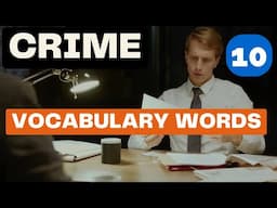 🔍 Master Crime Vocabulary! 🕵️‍♀️ Top 10 Words from TV & Movies | Single Step English 🎬