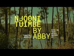 Njooni Tuimbe Seben by Abby