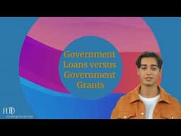 Government Loans versus Government Grants