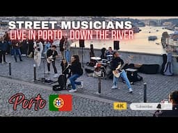 Street Musicians live in Porto, Portugal - Down the River - Live Music